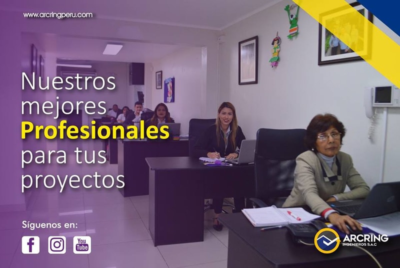 Nuestros mejores profesionales para tus proyectos - Arcring Perú